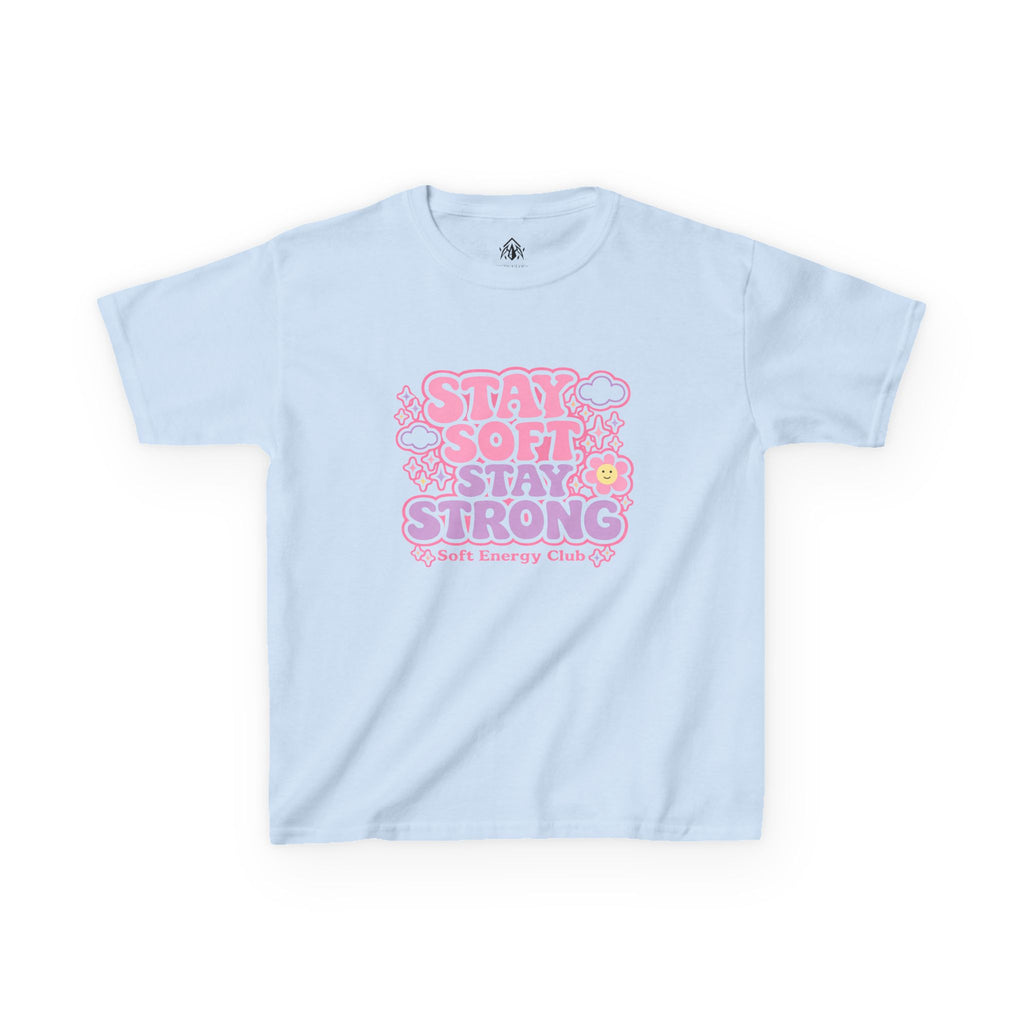 Stay Soft Stay Strong Girls Tee
