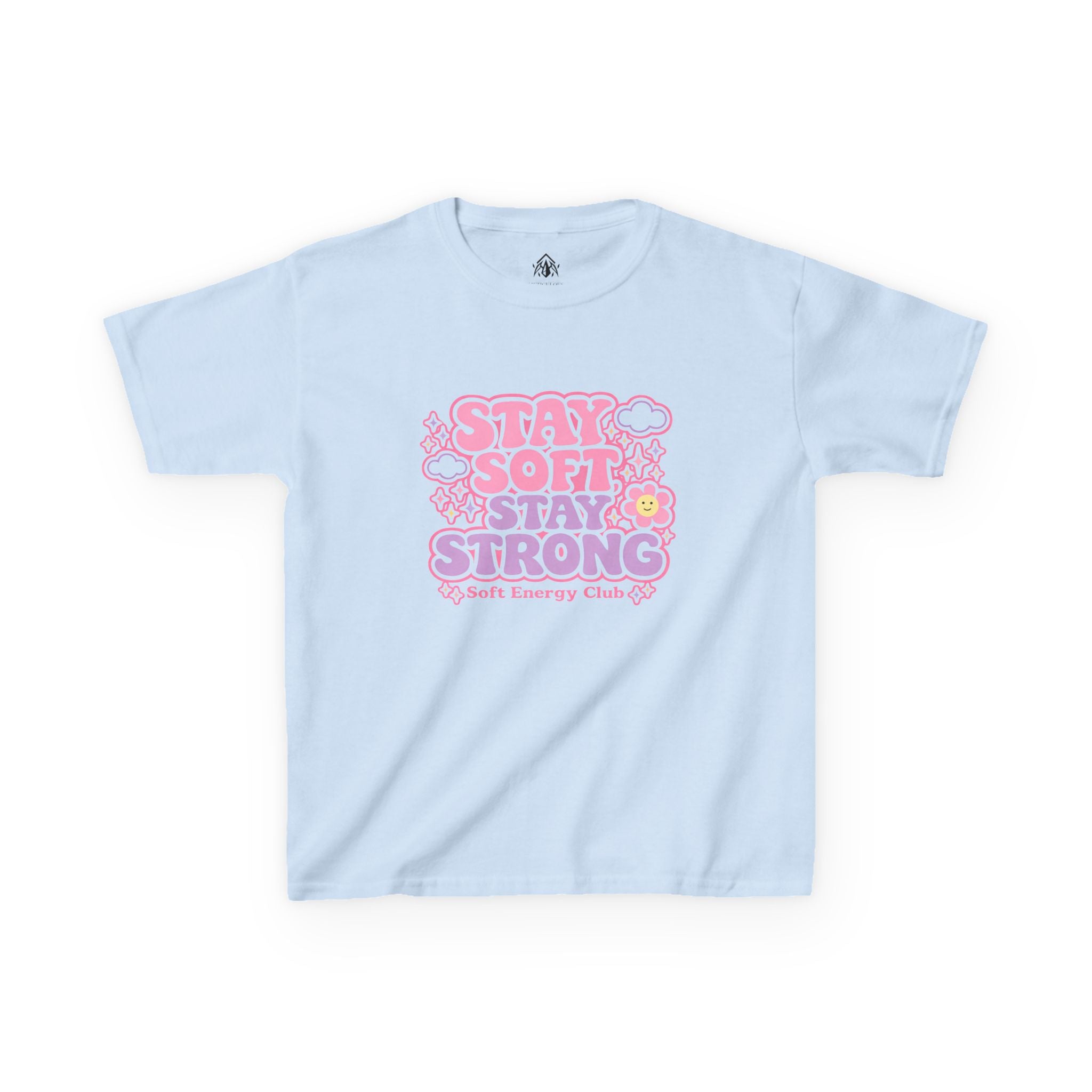 Stay Soft Stay Strong Girls Tee
