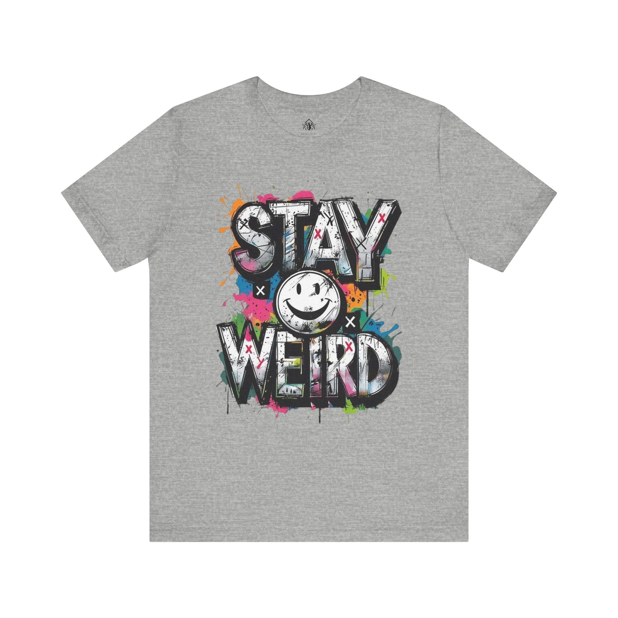 Stay Weird Tee