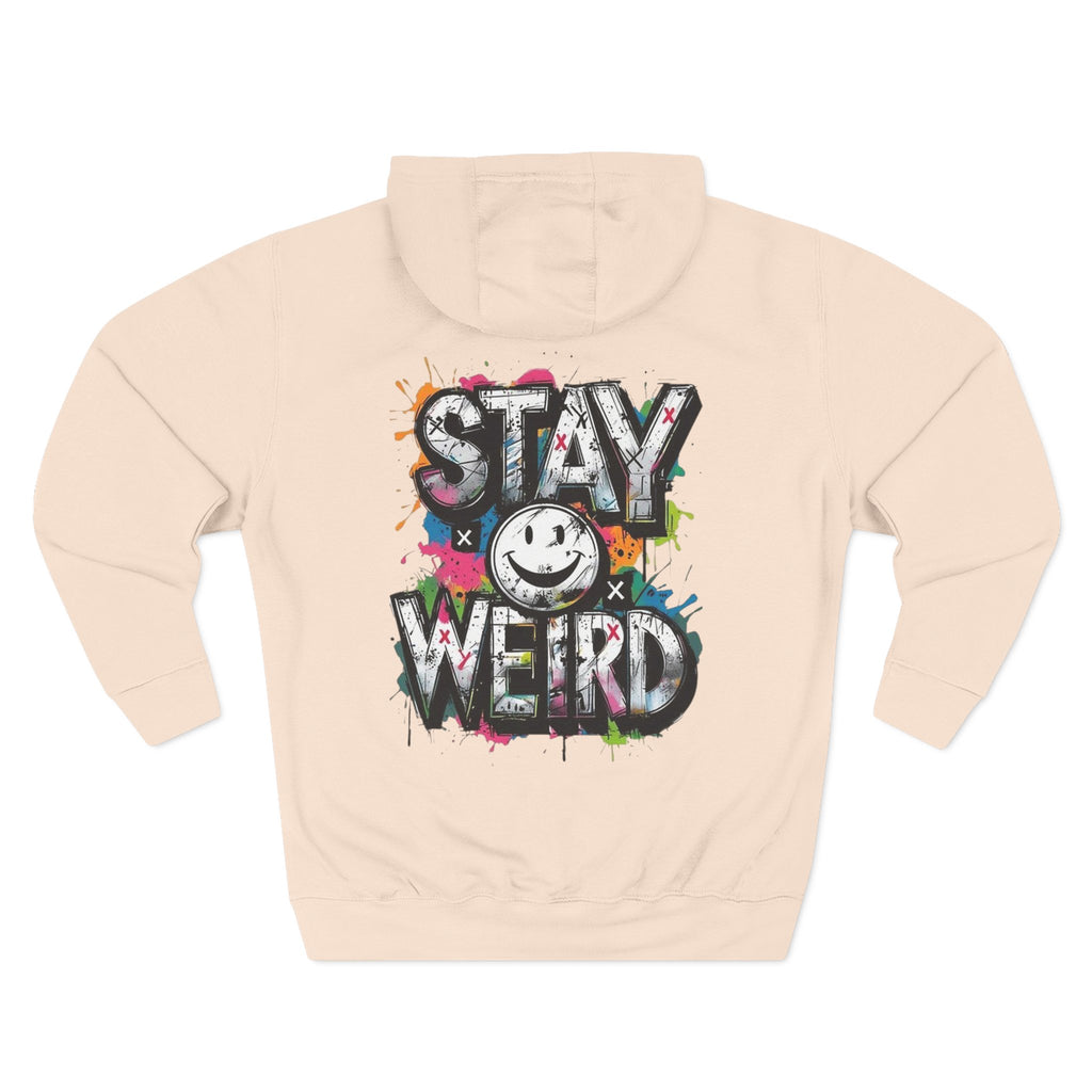Stay Weird Hoodie