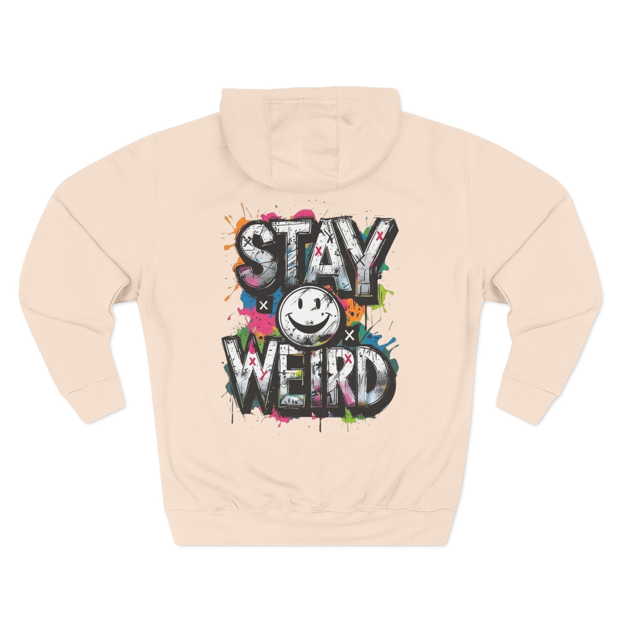 Stay Weird Hoodie