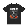 Mentality Tee