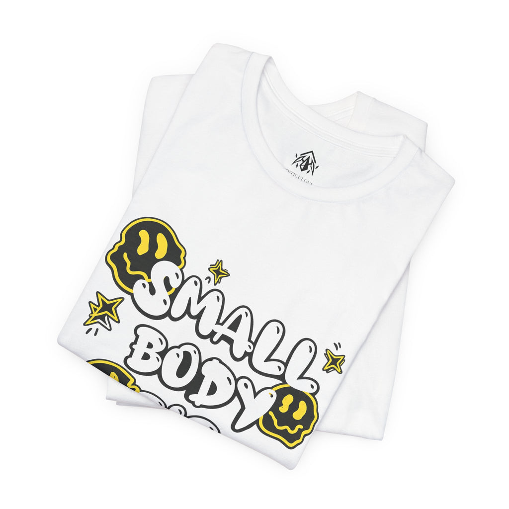 Small Body Big Energy Tee