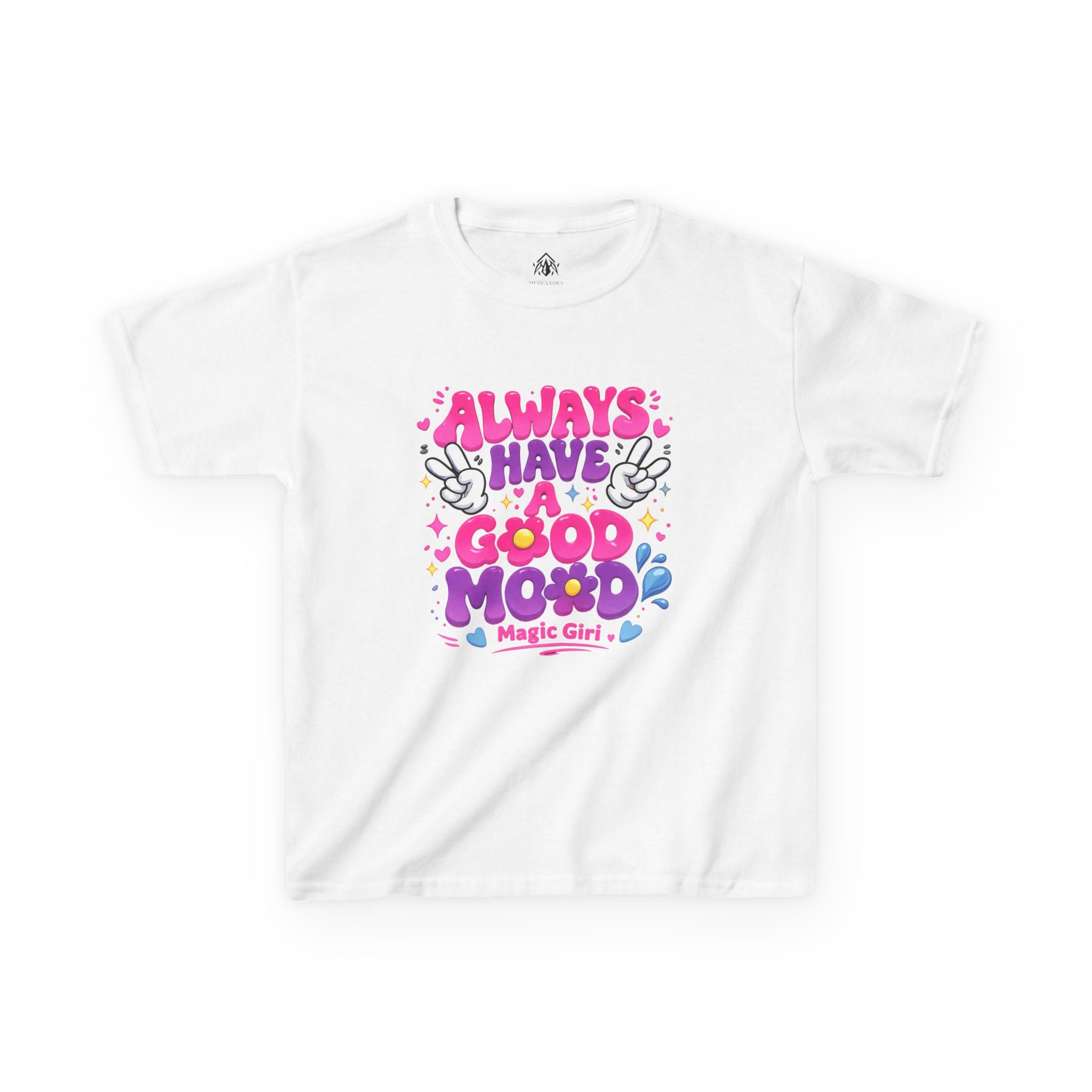 Always Have a Good Mood Girls Tee