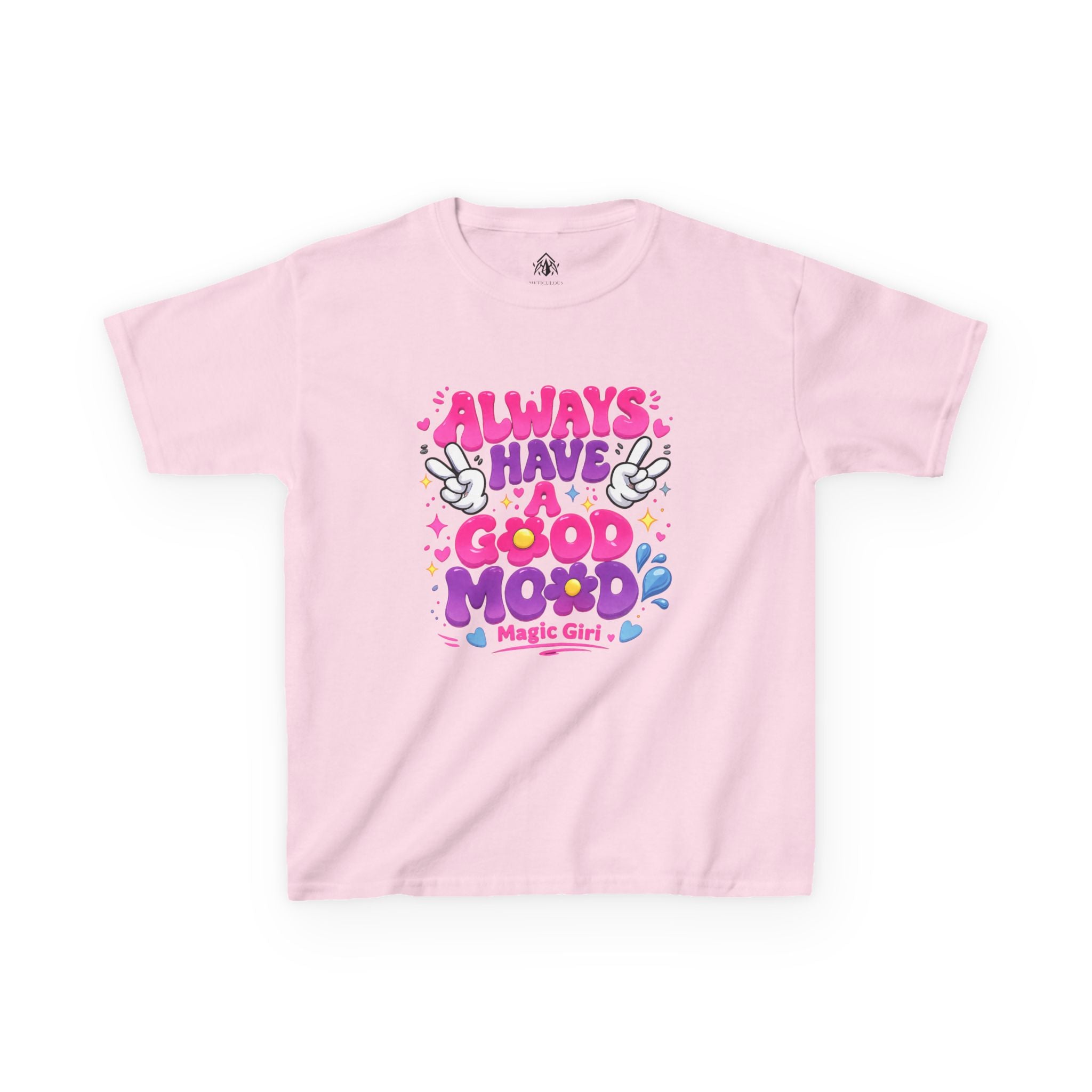 Always Have a Good Mood Girls Tee