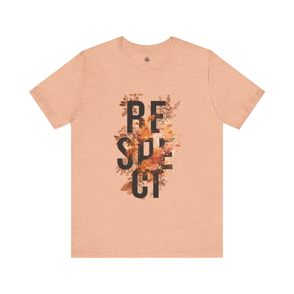 Respect Tee