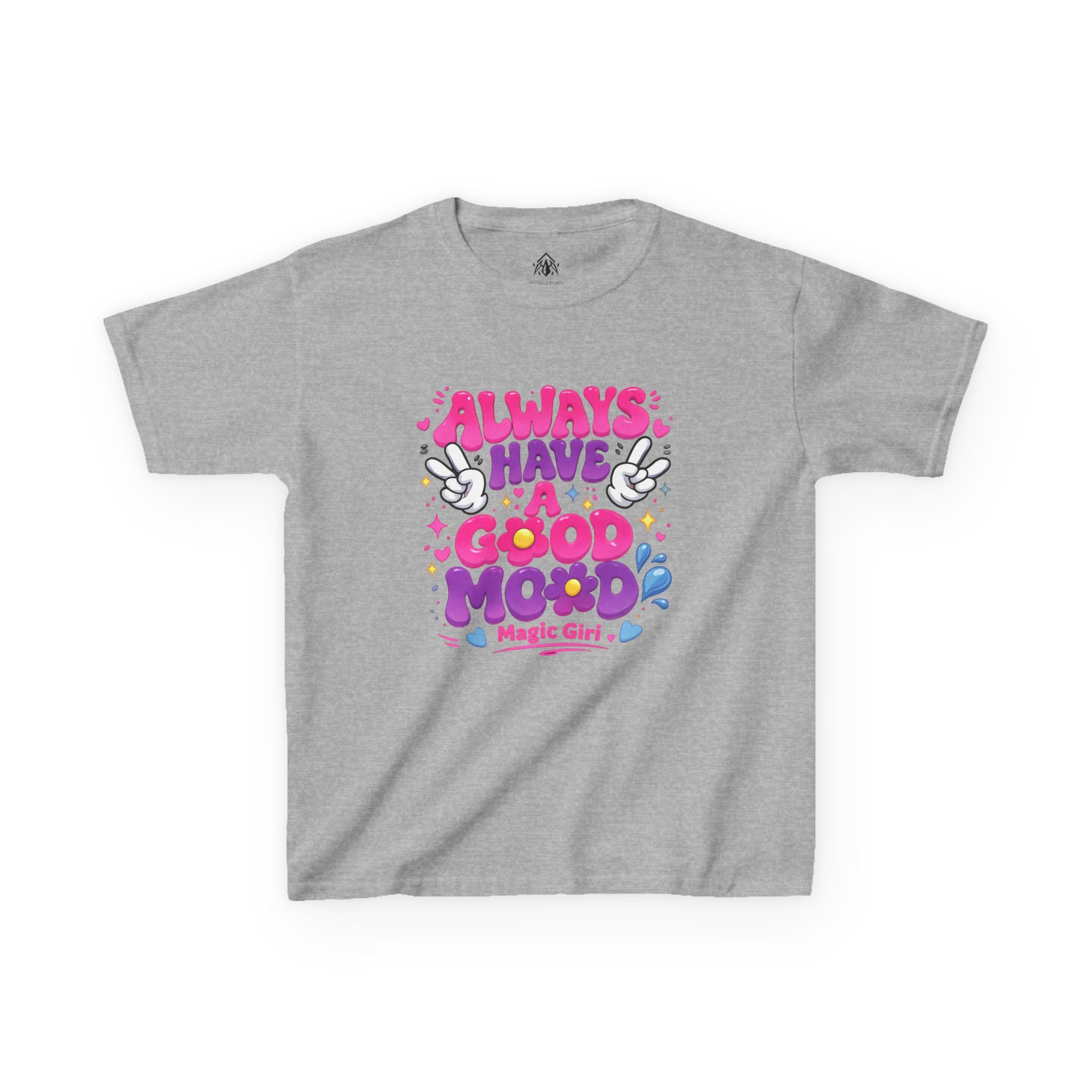 Always Have a Good Mood Girls Tee